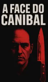 A Face do Canibal